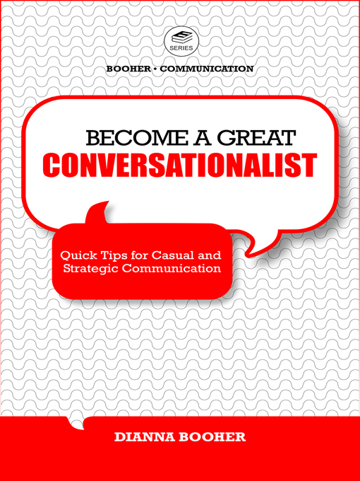 Title details for Become a Great Conversationalist by Dianna Booher - Available